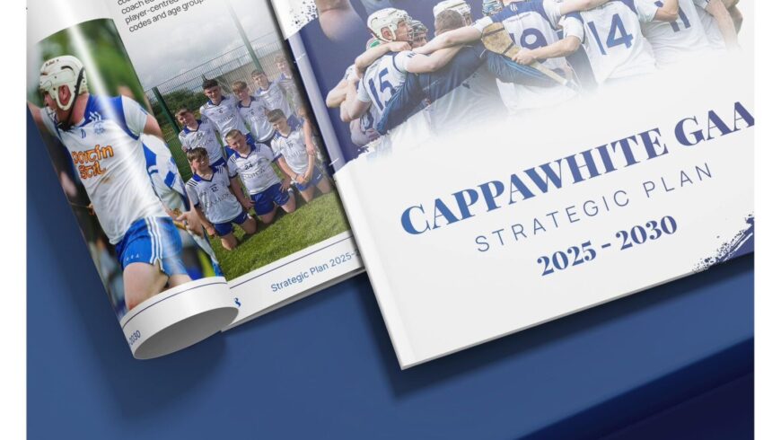 Cappawhite GAA Strategic Plan 2025-2030 & Official Opening of Facilities